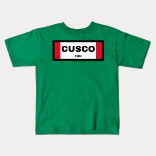 Cusco City in Peruvian Flag Kids T-Shirt